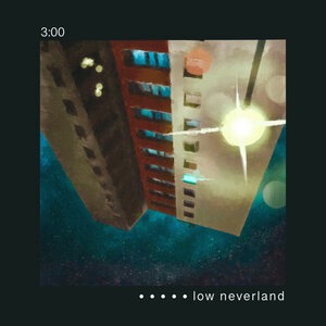 low neverland 1