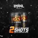 2 Shots