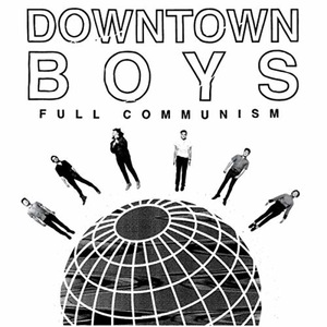 Downtown Boys 1