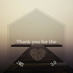 Thank You 4 the Broken Heart 2.0