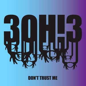 3OH!3 1