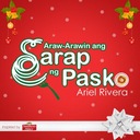 Araw-Arawin Ang Sarap Ng Pasko