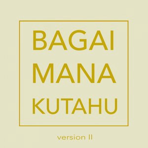 Bagaimana Kutahu