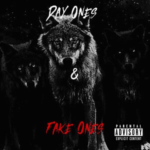 Day Ones & Fake Ones