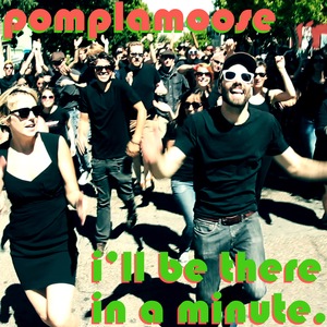 I'll Be There in a Minute