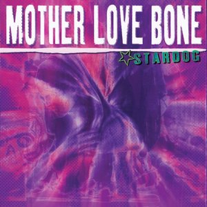 Mother Love Bone 1