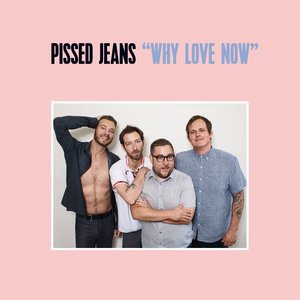 Pissed Jeans 1