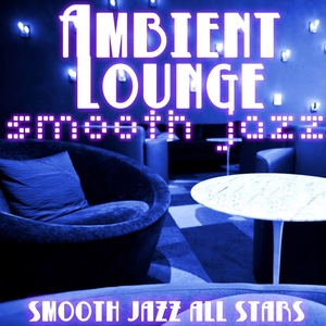 Smooth Jazz All Stars 16