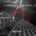 Killed by the City