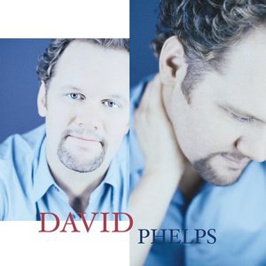 David Phelps 6