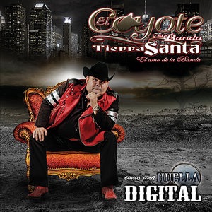 El Coyote Y Su Banda Tierra Santa 6