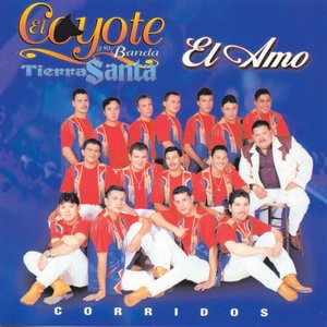 El Coyote Y Su Banda Tierra Santa 1