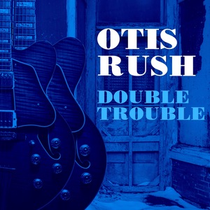 Otis Rush 15