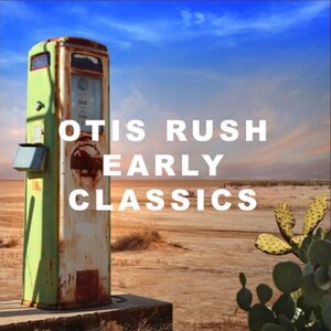 Otis Rush 12