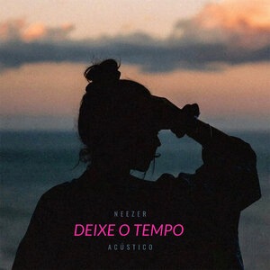 Deixe o Tempo