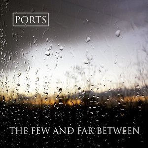 The Few and Far Between