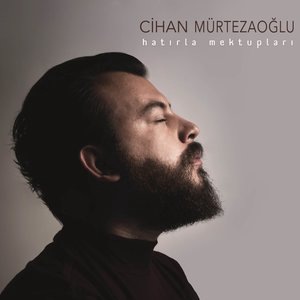 Cihan Mürtezaoğlu 2