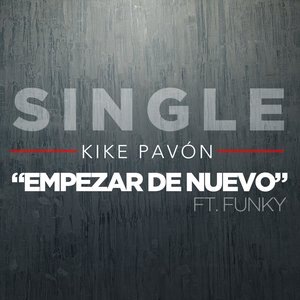 Empezar de Nuevo (feat. Funky)