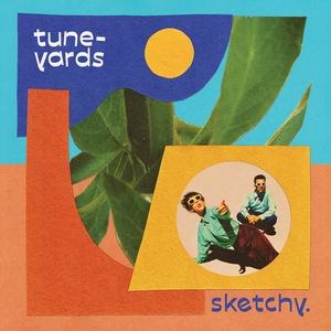 Tune-Yards 2