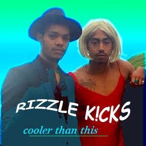 Rizzle Kicks 3