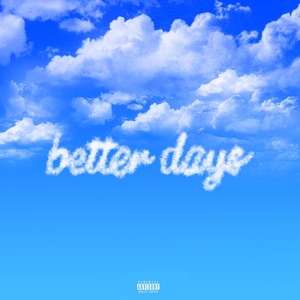 Better Days