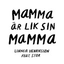 Mamma är lik sin mamma