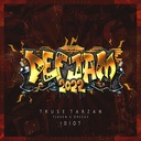 Idiot (Def Jam 2022)