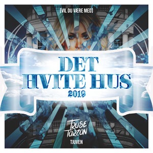 Det Hvite Hus 2019 (Vil Du Være Med)