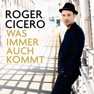 Roger Cicero 1