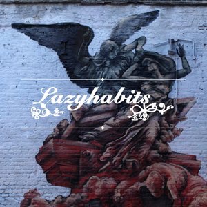 Lazy Habits 1