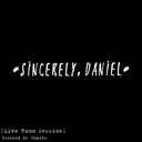 Sincerely, Daniel
