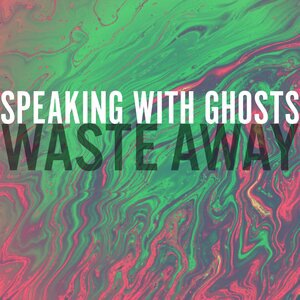 Speaking With Ghosts 3