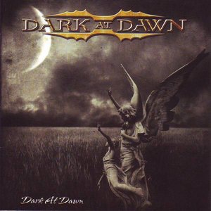 Dark At Dawn 1