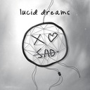 Lucid Dreams