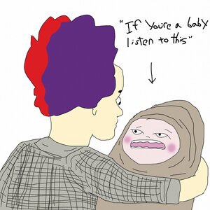 If You're a Baby Listen to This