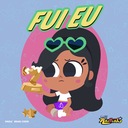 Fui eu (De "Clube da Anittinha")