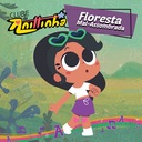Floresta mal-assombrada (De "Clube da Anittinha")