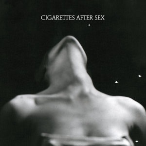 Cigarettes After Sex 1