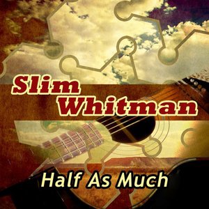 Slim Whitman 20