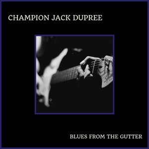 Champion Jack Dupree 10