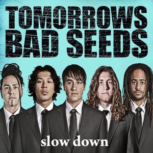 Tomorrows Bad Seeds 3