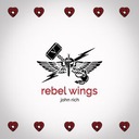 Rebel Wings (Song for Nick)