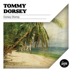 Tommy Dorsey 7