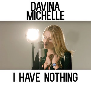 I Have Nothing