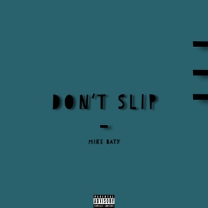 Don't Slip