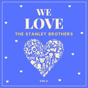 The Stanley Brothers 44