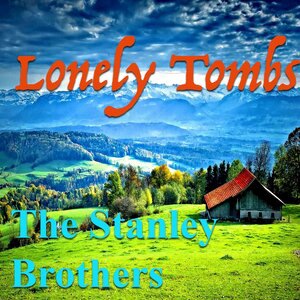 The Stanley Brothers 25