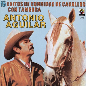 ANTONIO AGUILAR 96