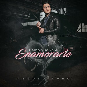 Como Vuelvo a Enamorarte