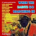 When the Saints Go Marching In